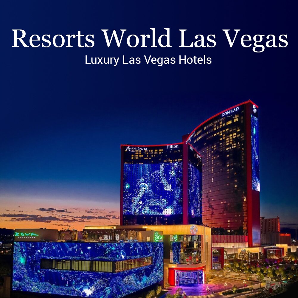 Resorts World Las Vegas