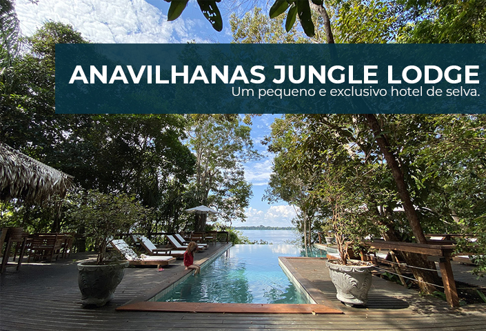 Anavilhanas Jungle Lodge